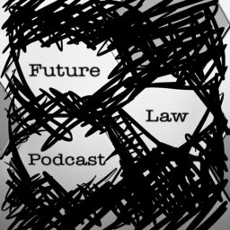 Future Law Podcast tile